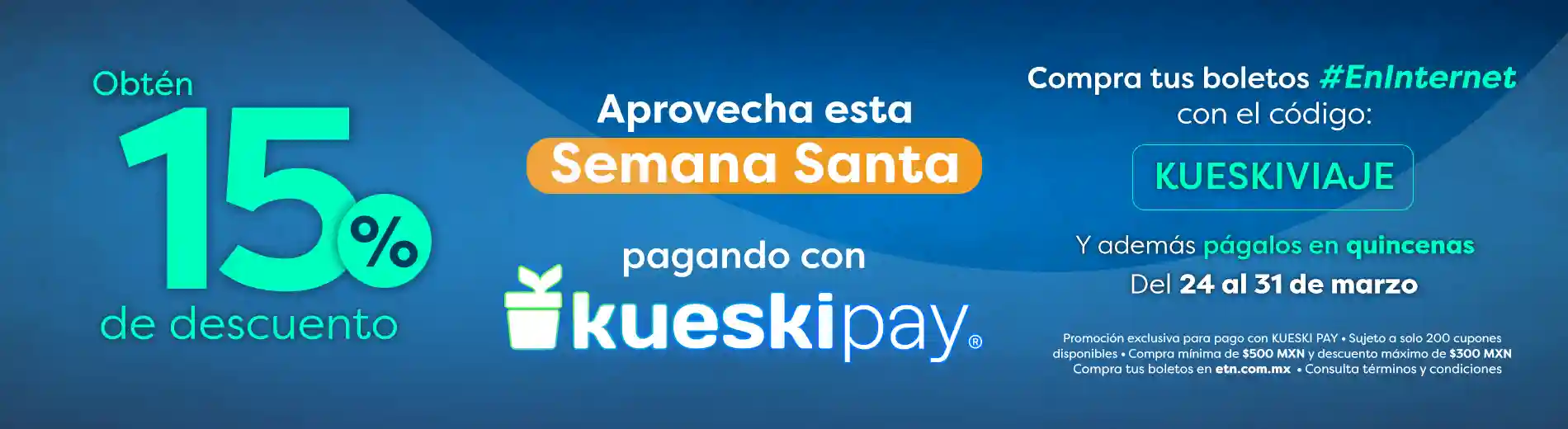 Paga con kueskipay Semana Santa