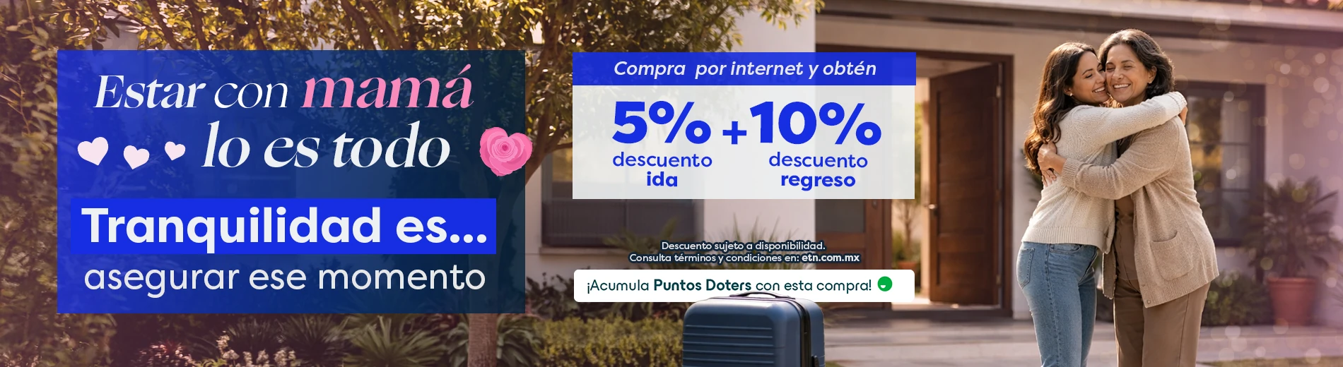Viaja con mamá y obten descuentos del 5 + 10 con ETN Turistar